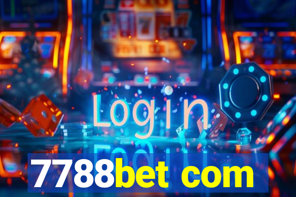 7788bet com